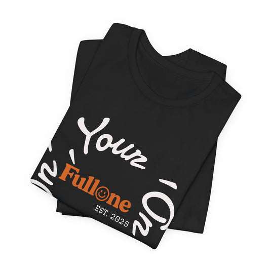Your on One – Minimal Circular Script Graphic T-Shirt
